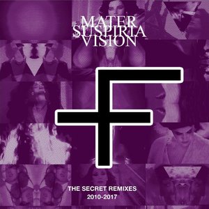 The Secret Remixes 2010-2017