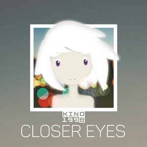 CLOSER EYES