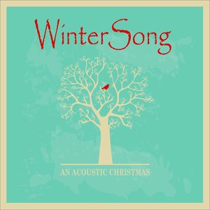 Winter Song - An Acoustic Christmas