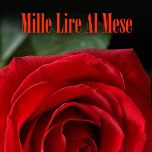 Mille Lire Al Mese