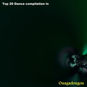 Top 20 Dance Compilation in Ouagadougou