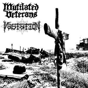 Mutilated Veterans / Vastation