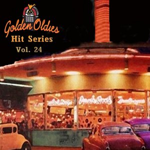 Golden Oldies Hit Series, Vol. 24