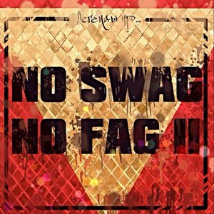 No swag no fag 2