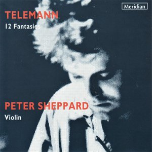 Telemann: 12 Fantasias for Violin without Bass