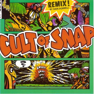 Cult of SNAP! (Remix) - Single