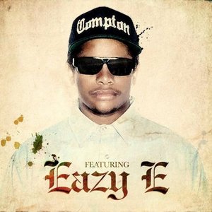 Featuring...Eazy E