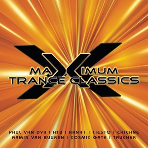 Maximum Trance Classics