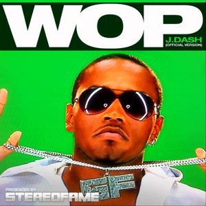 Wop (Official Dance Mix)