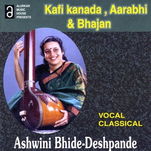 Kafi Kanada, Aarabhi, Kabir Bhajan