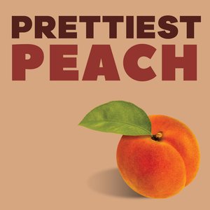 Prettiest Peach - Single