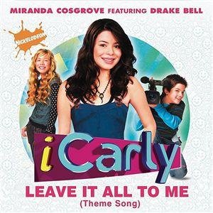 Imagen de 'Leave It All To Me (Theme from iCarly)'