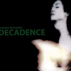 Decadence
