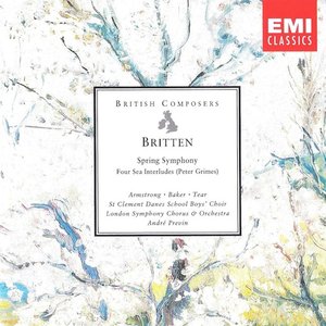 Britten: Spring Symphony, Four Sea Interludes (Peter Grimes)