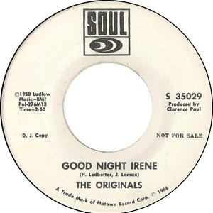 Good Night Irene / Need Your Lovin' (Want You Back)