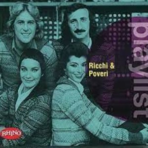 Playlist: Ricchi & Poveri