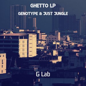 Ghetto LP - G Lab