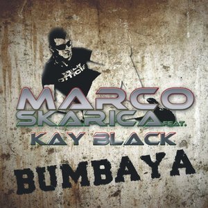 Bumbaya (feat. Kay Black)