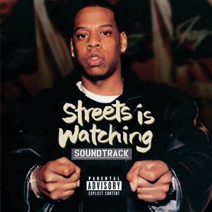 Streets Is Watching (Original Motion Picture Soundtrack)