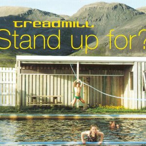 Stand Up For?