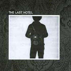 The Last Hotel