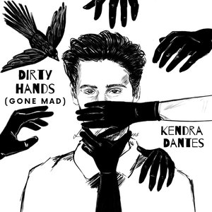 Dirty Hands (Gone Mad) - Single