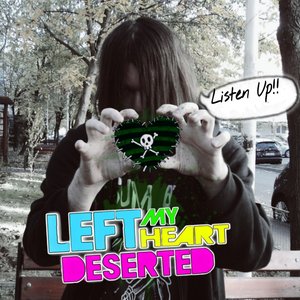 Image for 'Left My Heart Deserted'