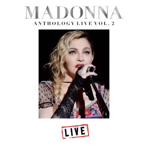 Madonna Anthology Live Vol. 2 (Live)