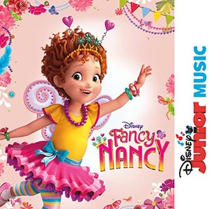 Disney Junior Music: Fancy Nancy