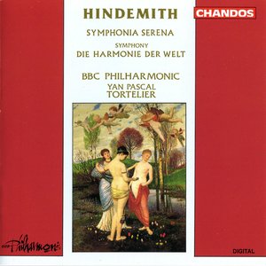 Hindemith: Symphonia Serena / Die Harmonie Der Welt