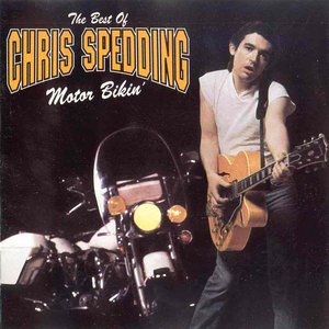 Motor Bikin' - The Best Of Chris Spedding