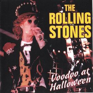 The Rolling Stones - Voodoo At Halloween [disc 1] - Zortam Music