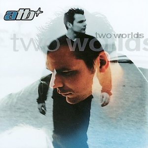 Atb - The Relaxing World - Zortam Music