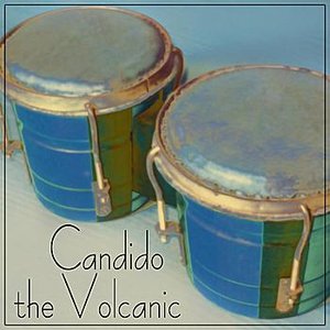 Candido The Volcanic