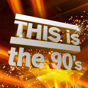 This Is the 90's