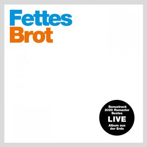 Fettes / Brot (live)