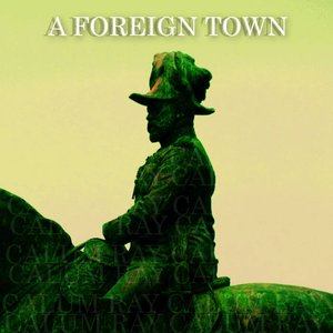 A FOREIGN TOWN
