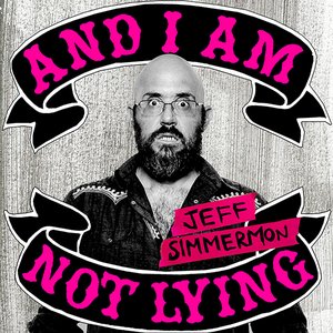 And I Am Not Lying