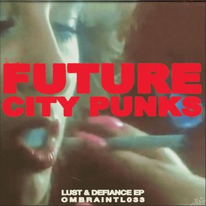 Lust & Defiance - Single