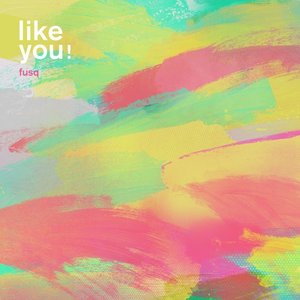 Like You! - Single