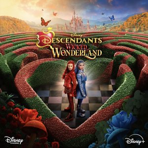 Descendants: Wicked Wonderland (Original Soundtrack)