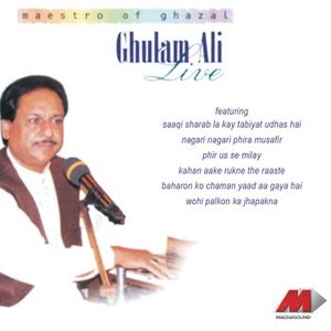 Ghulam Ali Live