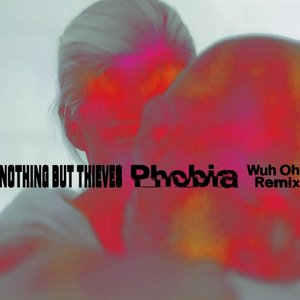 Phobia (Wuh Oh Remix) - Single