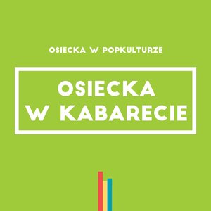 Osiecka w Kabarecie