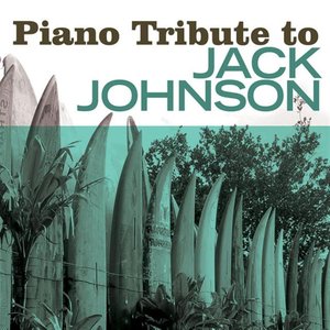 Jack Johnson Piano Tribute