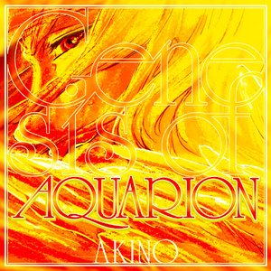 "Genesis of Aquarion" Opening Theme "Sousei No Aquarion" - Single