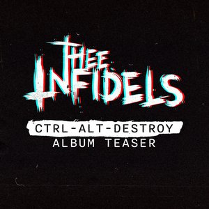 CTRL - ALT - DESTROY (Album Teaser) - EP