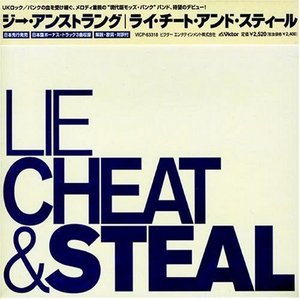 Lie, Cheat & Steal