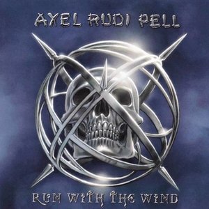Axel Rudi Pell - Run With The Wind - Zortam Music