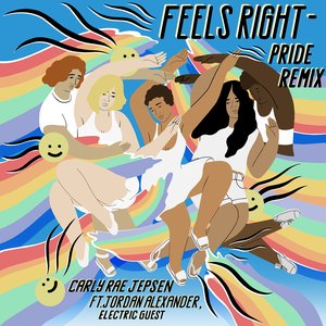 Feels Right (Pride Remix) [feat. Jordan Alexander & Electric Guest] - Single